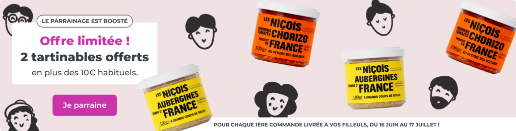 Offre parrainage limitée ! 2 tartinables offerts en plus de vos 10€ habituels. Voir conditions