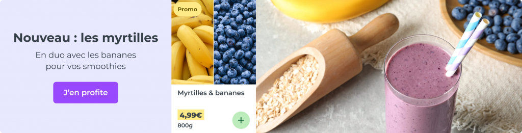 Pour vos smoothies, les myrtilles et les bananes en duo !